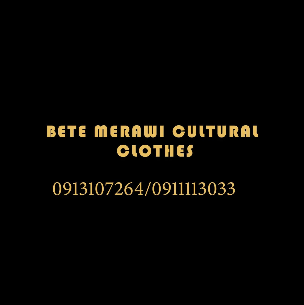 Bete Merawi Cultural Clothes